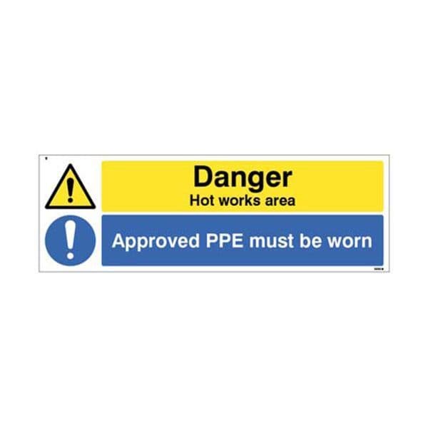 14561G Danger Hot works area Approved PPE must be worn sign - Rigid Plastic (300x100mm)