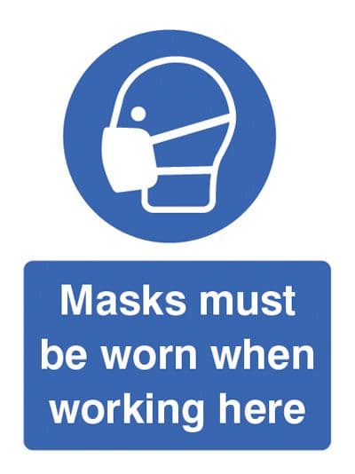 15207K Mask must be worn when working here Rigid Plastic (400x300mm) Safety Sign