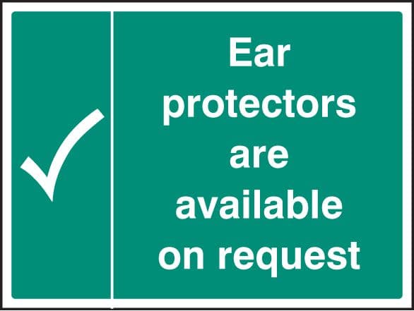 15225H Ear protectors are available on request Rigid Plastic (300x250mm) Safety Sign