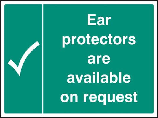 15225H Ear protectors are available on request Rigid Plastic (300x250mm) Safety Sign