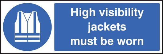 15452M High visibility jackets must be worn Rigid Plastic (600x200mm) Safety Sign