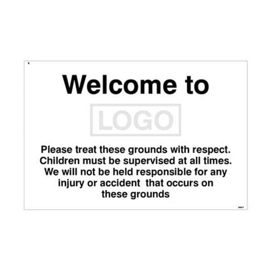 15477K Welcome to (add name/logo) Please treat these grounds with respect sign - Rigid (400x300mm)