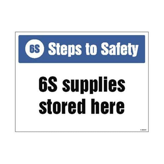 15950K 6S Steps to Safety, 6S supplies stored here sign - Rigid Plastic (400x300mm)