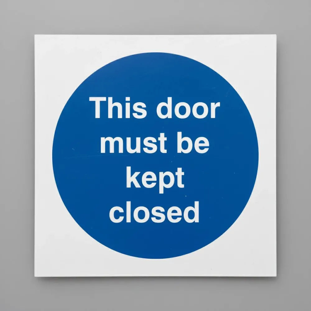 This door must be kept closed