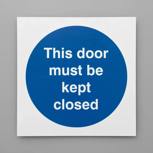 This door must be kept closed