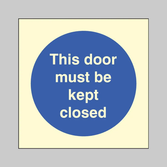This door must be kept closed
