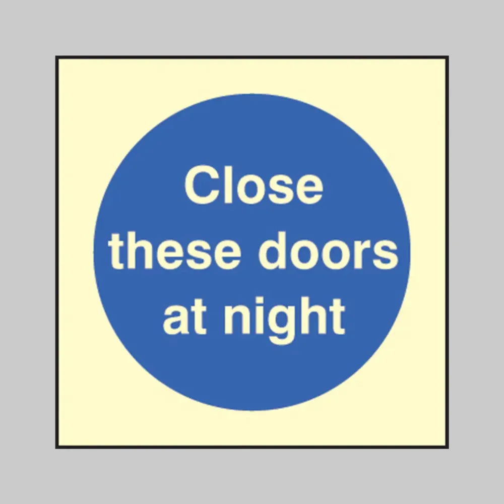 Close these doors at night
