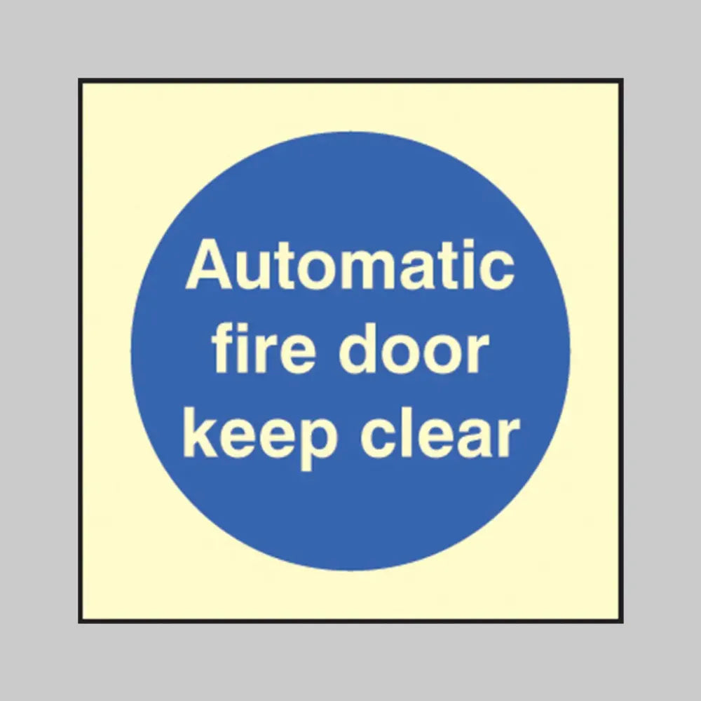 Automatic fire door keep clear