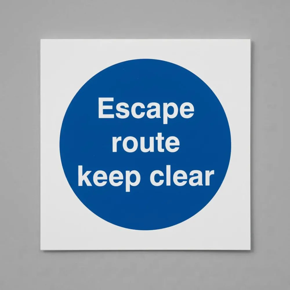 Escape route keep clear