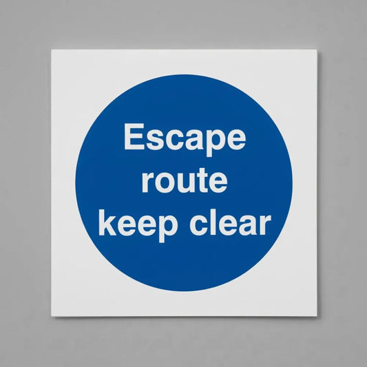 Escape route keep clear