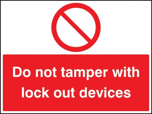 16244Q Do not tamper with lockout devices Rigid Plastic (600x450mm) Safety Sign