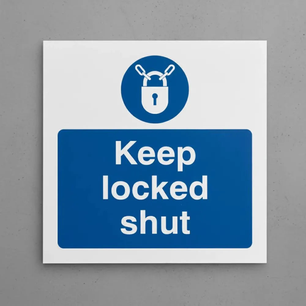 Keep locked shut