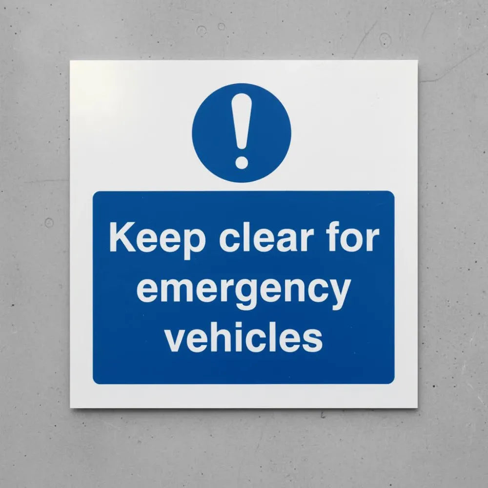 Keep clear for emergency vehicles