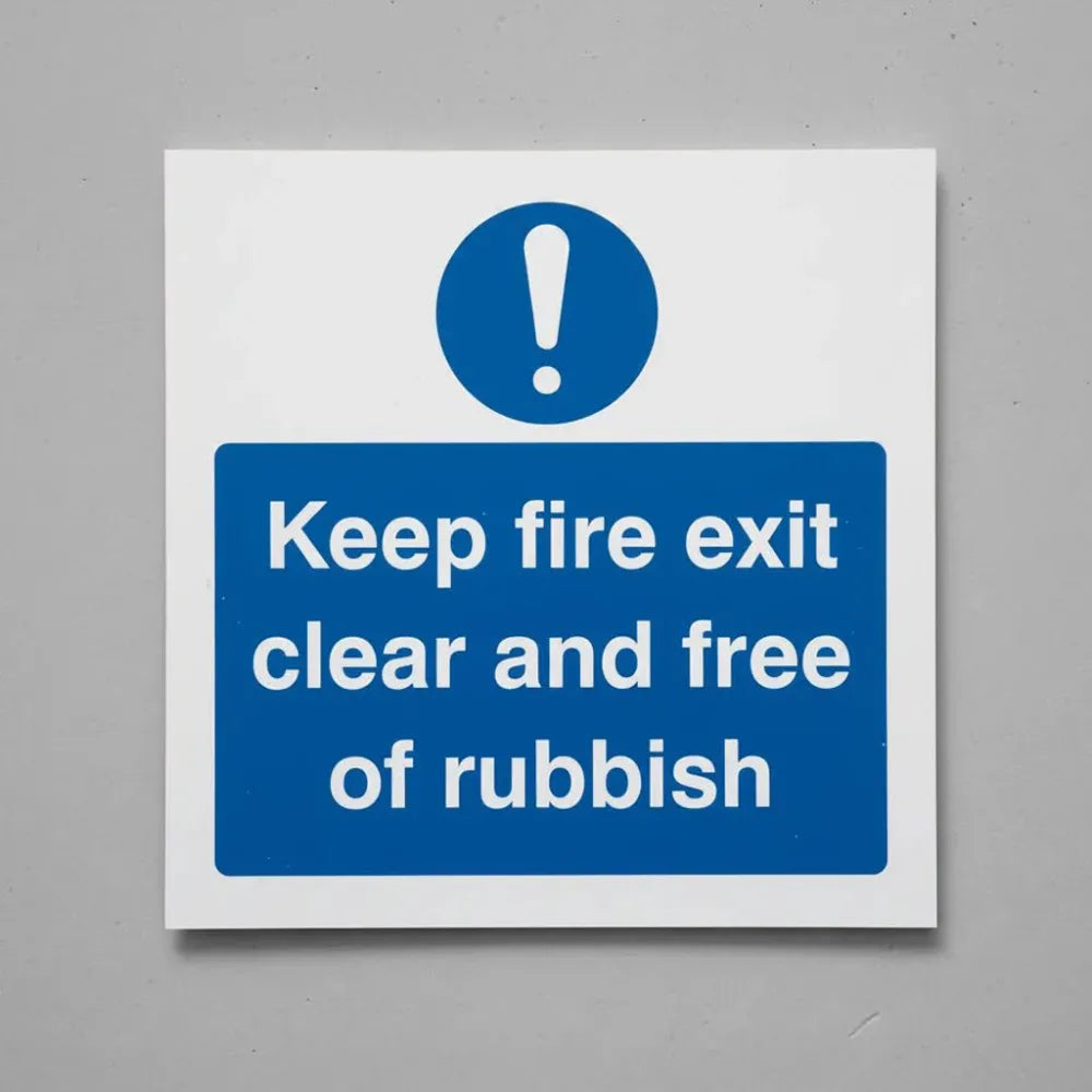 Keep fire exit clear and free of rubbish