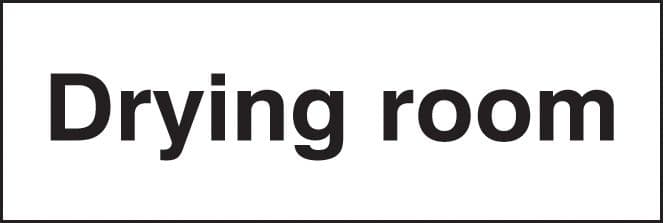 16424G Drying room Rigid Plastic (300x100mm) Safety Sign