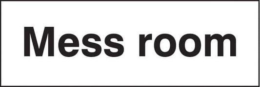 16446G Mess room Rigid Plastic (300x100mm) Safety Sign