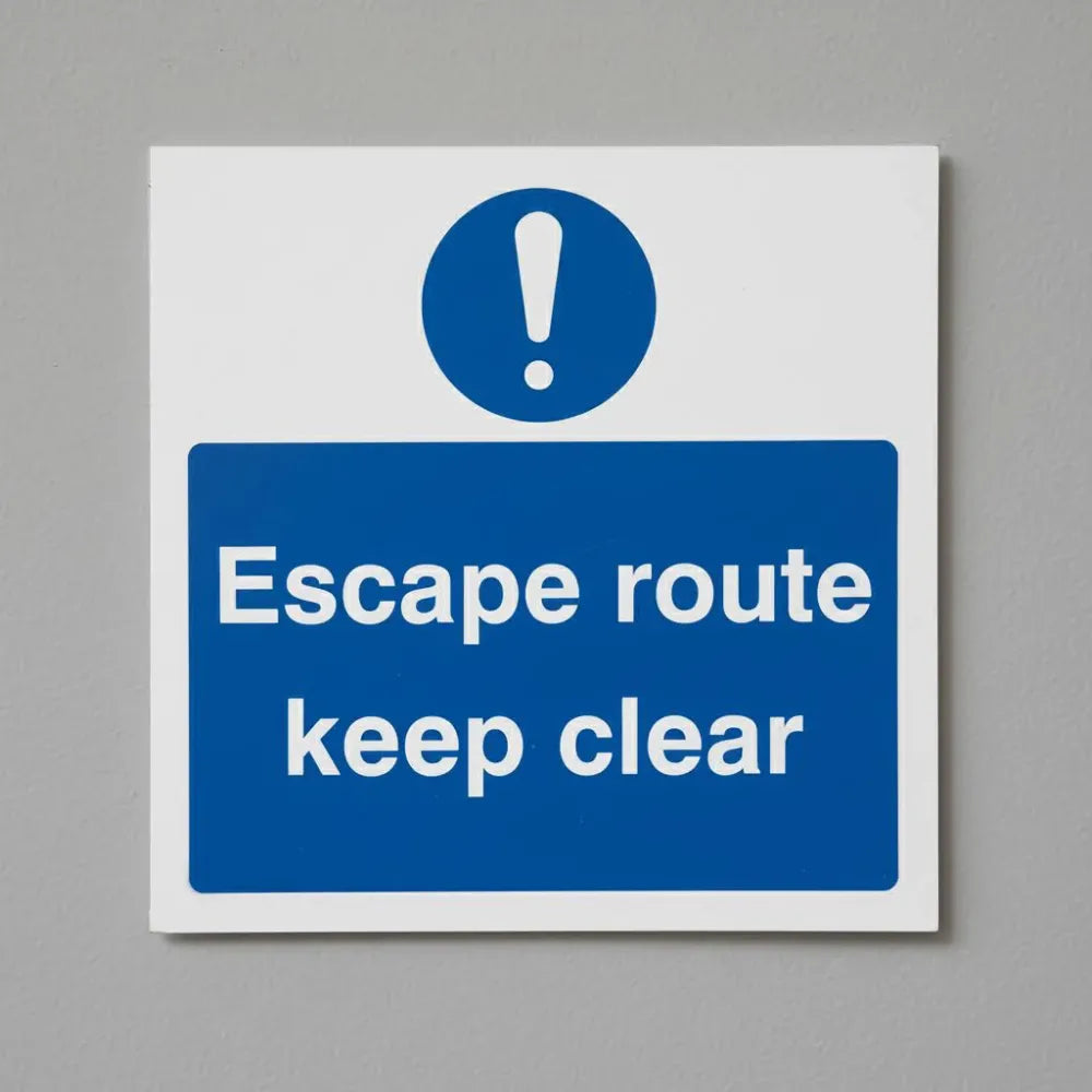 Escape route keep clear
