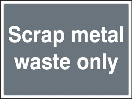 16606Q Scrap metal waste only Rigid Plastic (600x450mm) Safety Sign