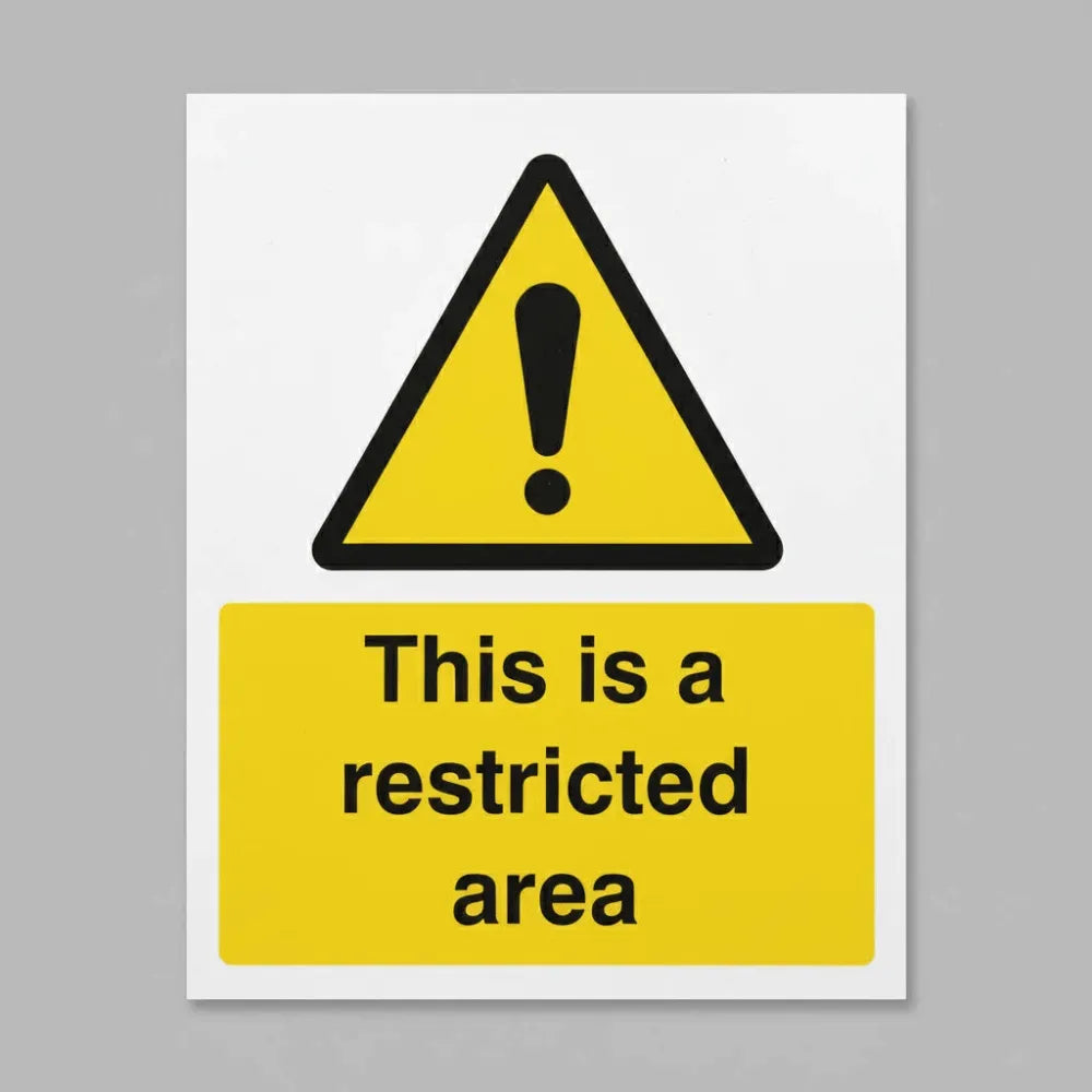 21728Y This is a restricted area Self Adhesive Vinyl (200x300mm) Safety Sign