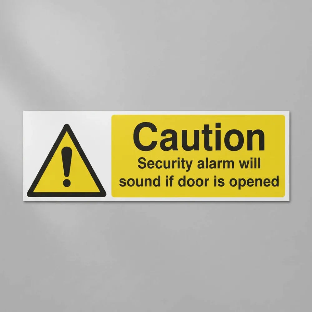 Caution security alarm will sound if door is opened