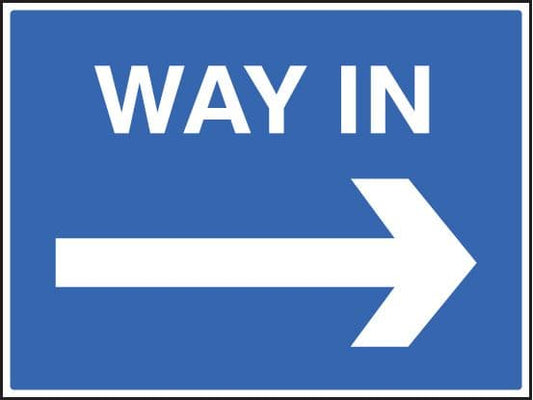17538Q Way in ---> Rigid Plastic (600x450mm) Safety Sign