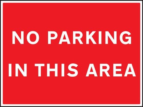 17571K No parking in this area Rigid Plastic (400x300mm) Safety Sign