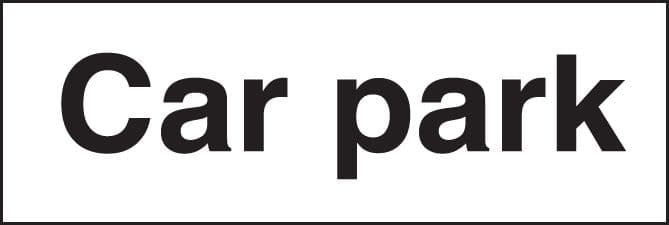 17575M Car park Rigid Plastic (600x200mm) Safety Sign