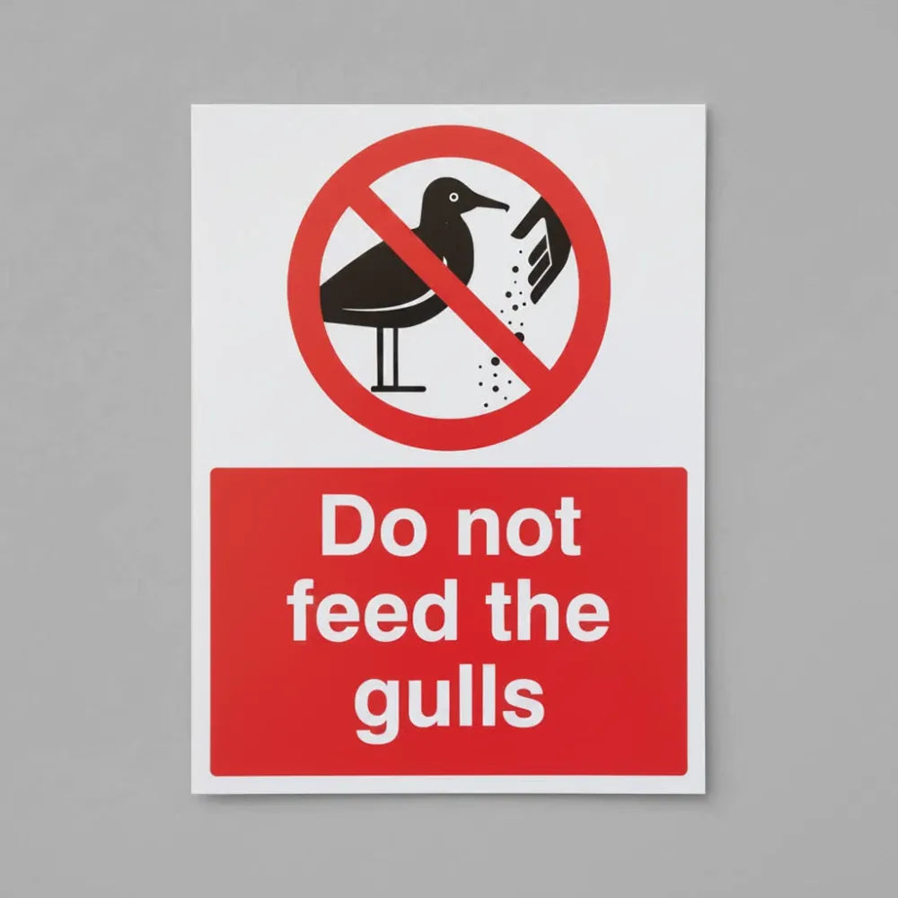 11770E Please do not feed the gulls Rigid Plastic (200x150mm) Safety Sign