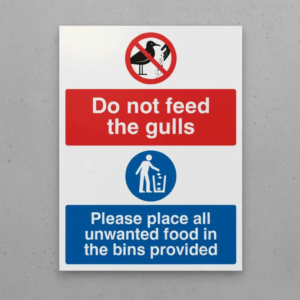 11772K Please do not feed the gulls Place all unwanted food in the bins provided Rigid Plastic (400x300mm) Safety Sign