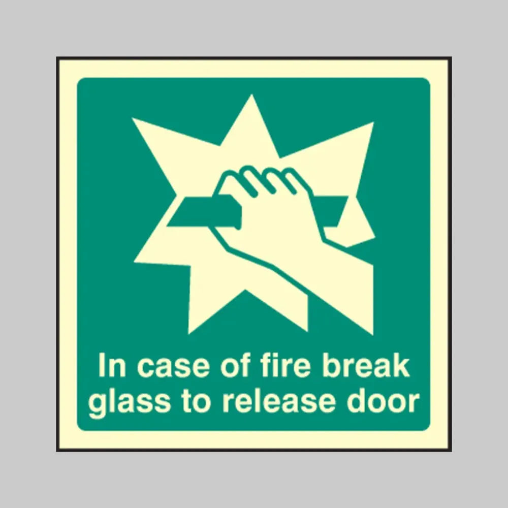 In case of fire break glass to release door