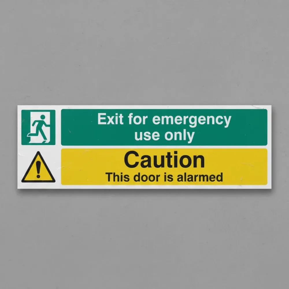 Exit for emergency use only caution this door is alarmed