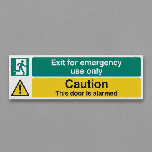 Exit for emergency use only caution this door is alarmed