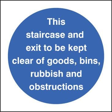 21601F Staircase & exit to kept clear of goods etc Self Adhesive Vinyl (200x200mm) Safety Sign