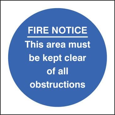 21613N Fire notice this area must be kept clear of obstructions Self Adhesive Vinyl (400x400mm)