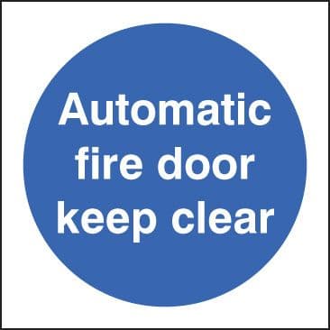 21618B Automatic fire door keep clear Self Adhesive Vinyl (80x80mm) Safety Sign