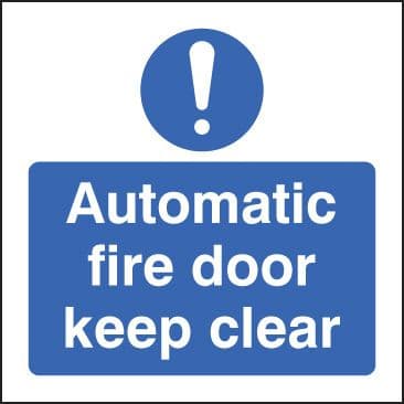 21629B Automatic fire door keep clear Self Adhesive Vinyl (80x80mm) Safety Sign