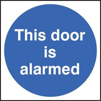 21706F This door is alarmed Self Adhesive Vinyl (200x200mm) Safety Sign