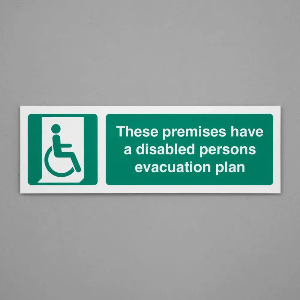 12183G These premises have a disabled persons evacuation plan (semi rigid pvc safety sign) Rigid Plastic (300x100mm) Safety Sign