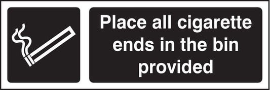 23251G Place all cigarette ends in bins provided (white/black) Self Adhesive Vinyl (300x100mm)