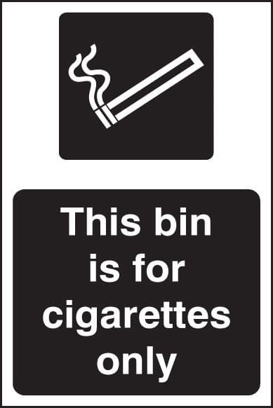 23258D This bin is for cigarettes only (white/black) Self Adhesive Vinyl (100x150mm) Safety Sign