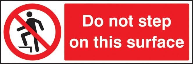 23664G Do not step on this surface Self Adhesive Vinyl (300x100mm) Safety Sign