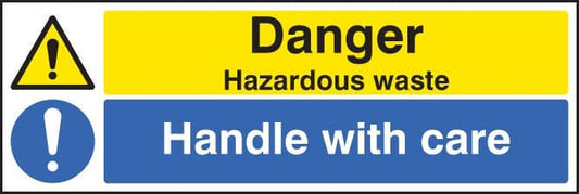 24290G Danger hazardous waste handle with care Self Adhesive Vinyl (300x100mm) Safety Sign