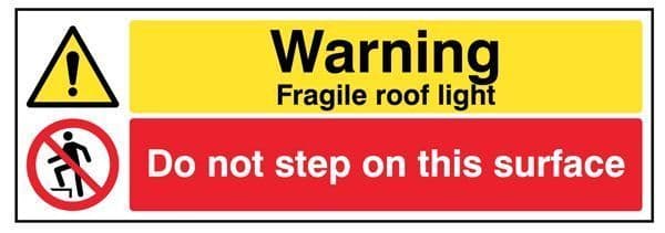 24299M Danger Fragile roof light Do not step on this surface Safety Sign