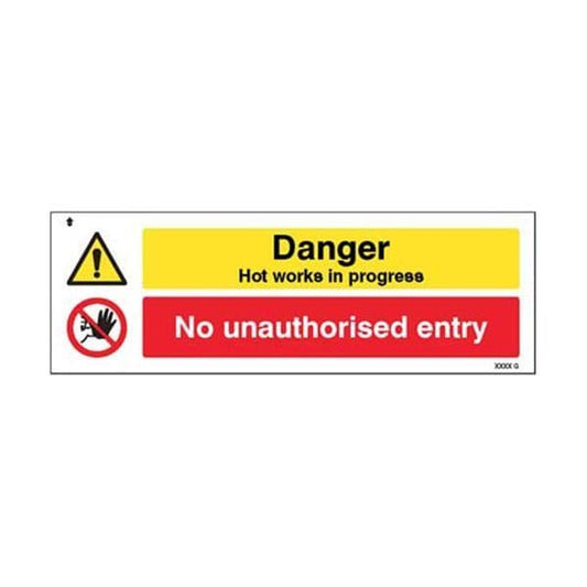 24559M Danger Hot works in progress No unauthorised entry sign - Self Adhesive Vinyl (600x200mm)