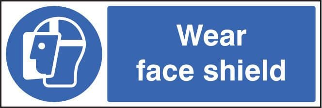 25001G Wear face shield Self Adhesive Vinyl (300x100mm) Safety Sign