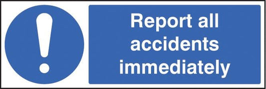 25214G Report all accidents immediately Self Adhesive Vinyl (300x100mm) Safety Sign