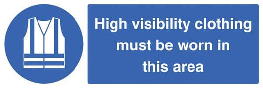 25218M Hi visibility clothing must be worn in this area Self Adhesive Vinyl (600x200mm) Safety Sign