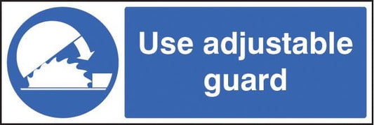 25406G Use adjustable guards Self Adhesive Vinyl (300x100mm) Safety Sign