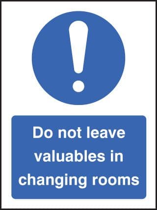 25442E Do not leave valuables in changing rooms Self Adhesive Vinyl (200x150mm) Safety Sign