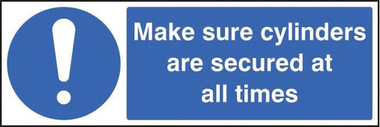 25446G Make sure cylinders are secure at all times Self Adhesive Vinyl (300x100mm) Safety Sign